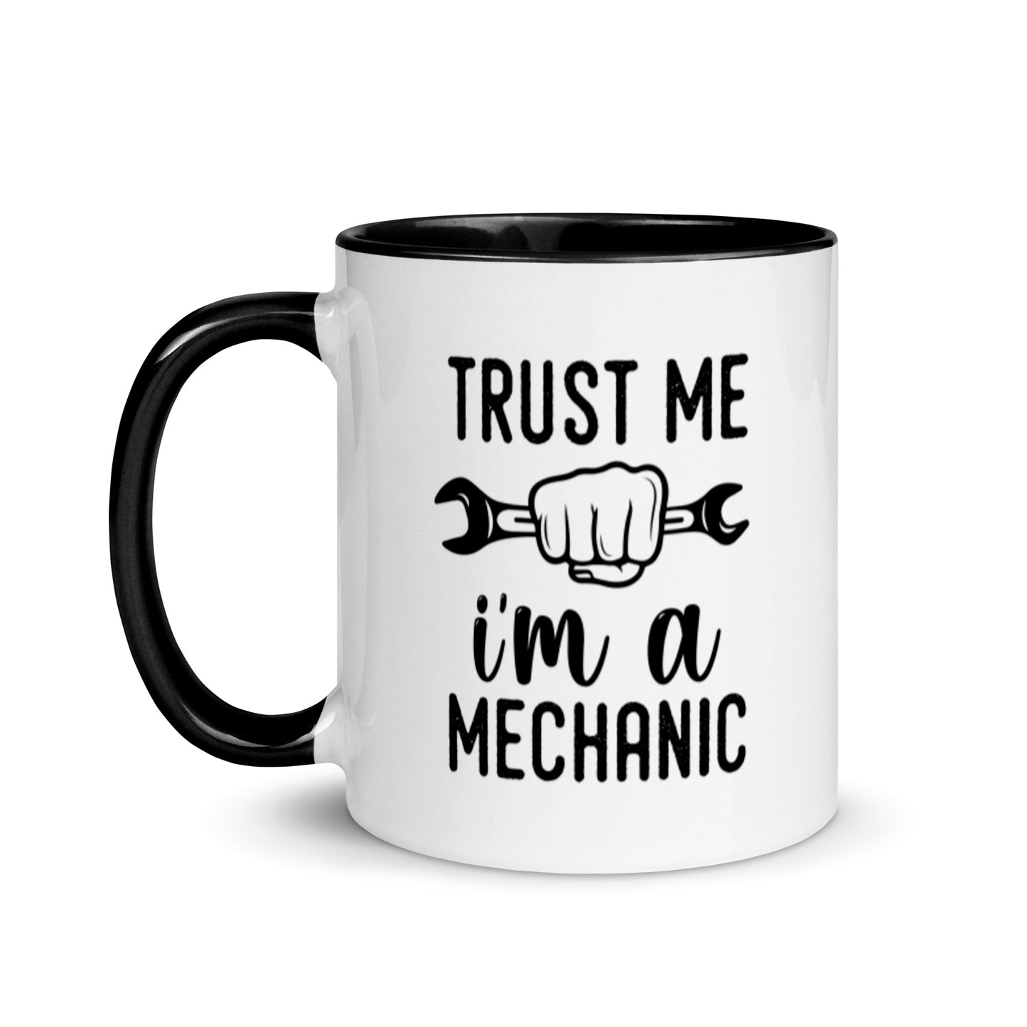 Trust me I'm a mechanic. Mug