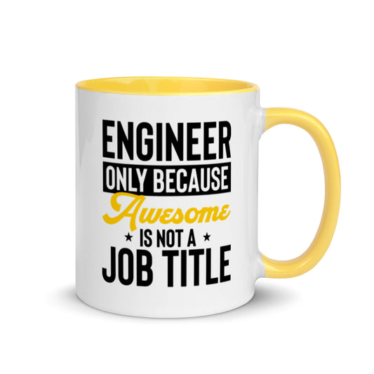 Only because Awesome is not a Job Title. Mug