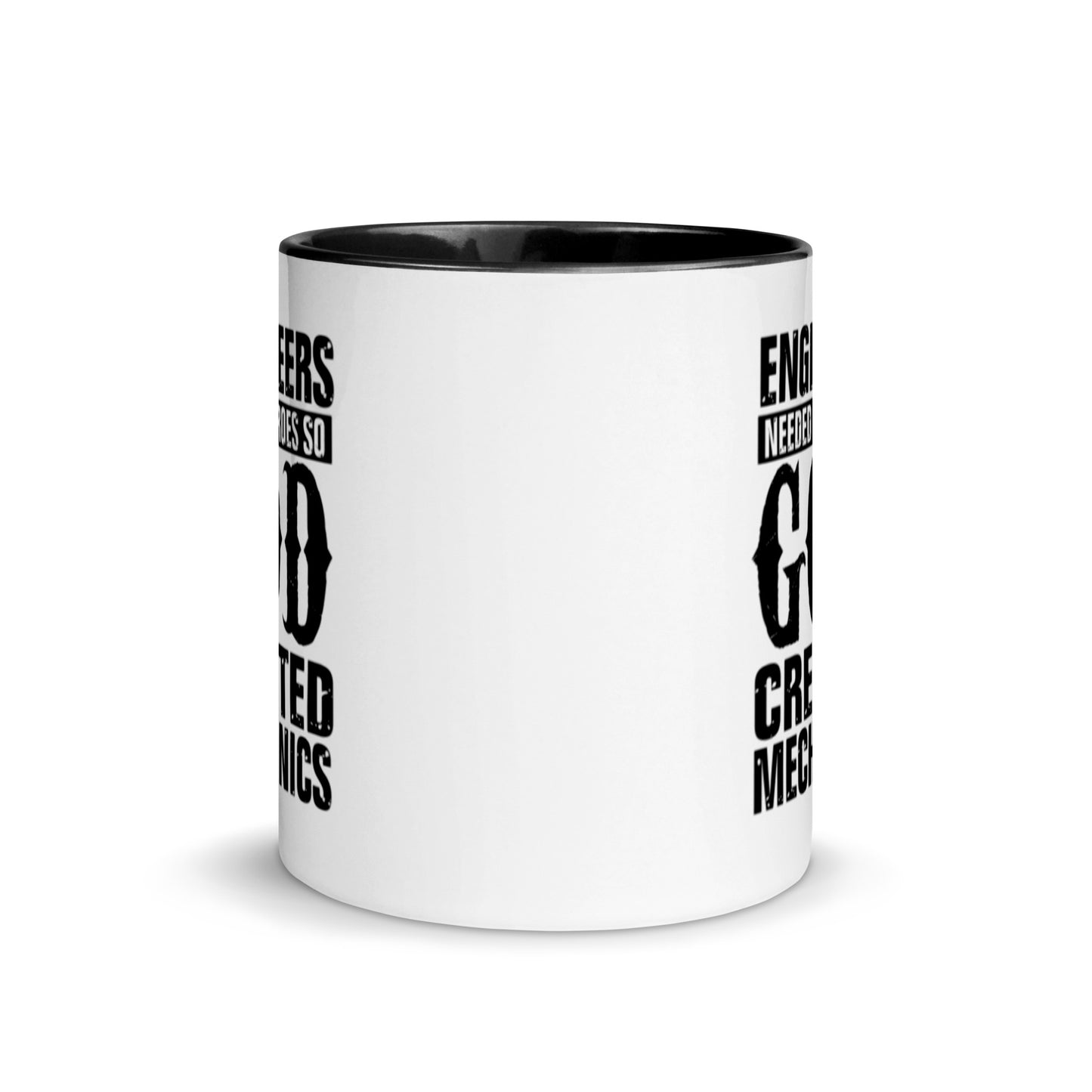 God created mechanics. Mug
