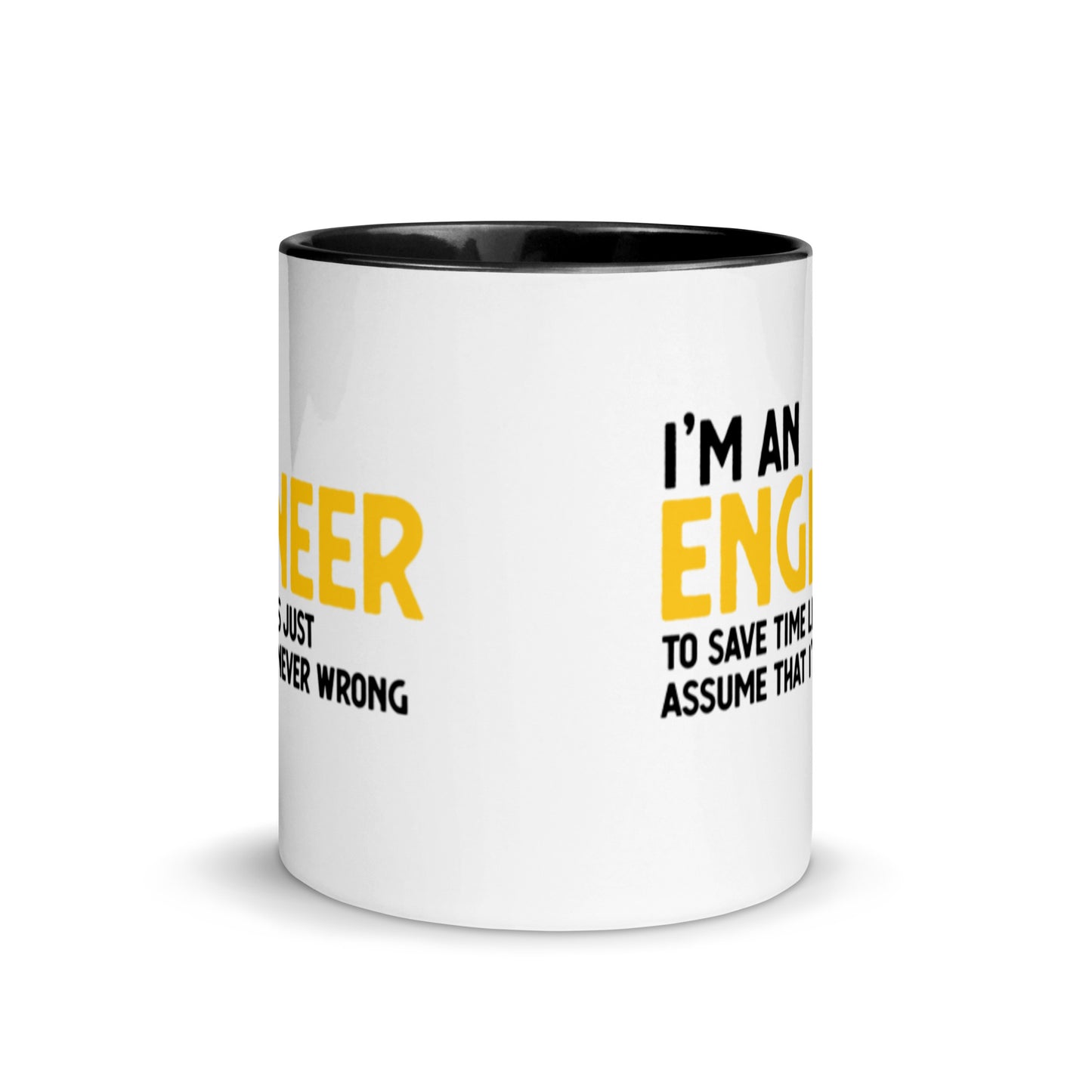 I'm an engineer, yellow version. Mug