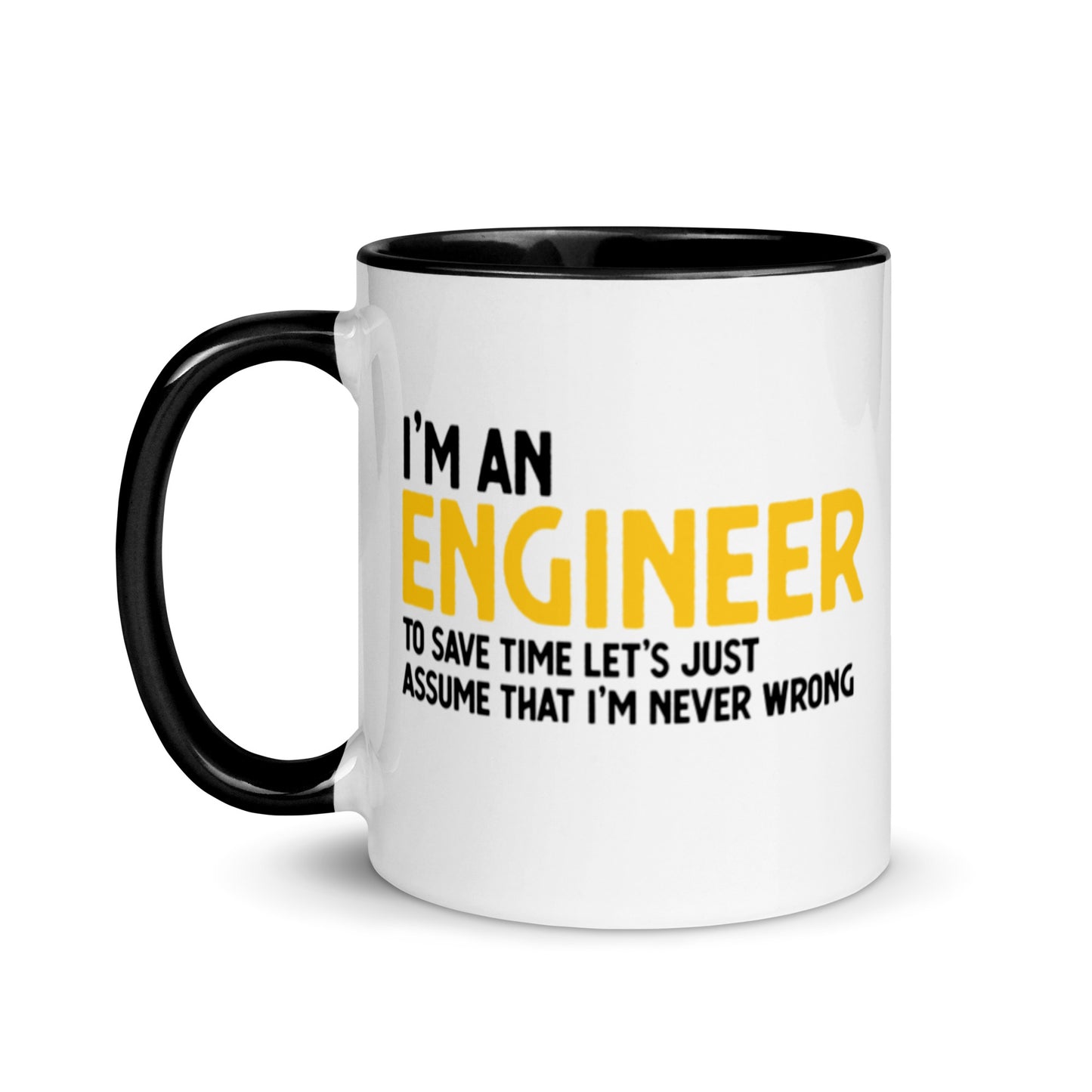 I'm an engineer, yellow version. Mug