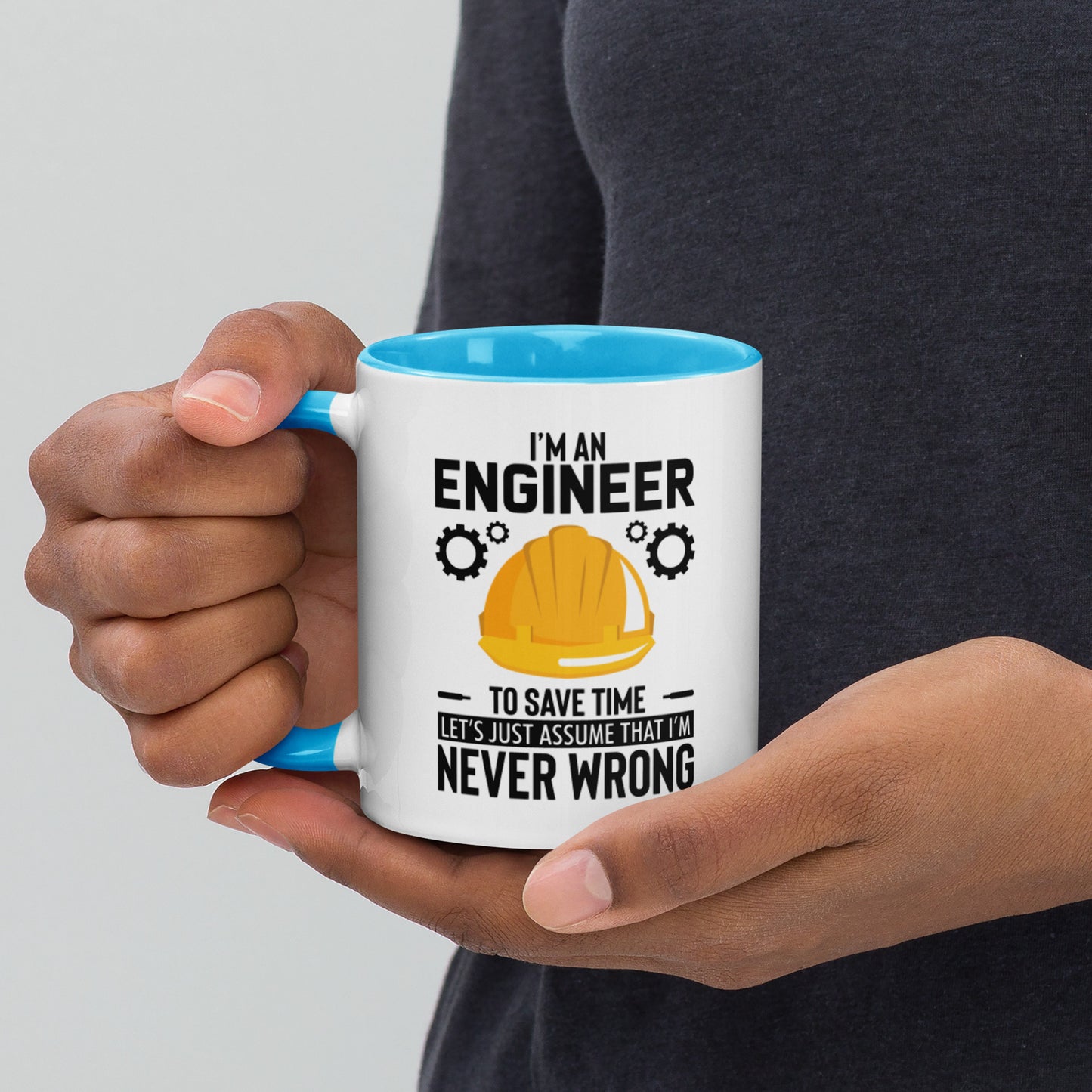 I'm an engineer. Mug