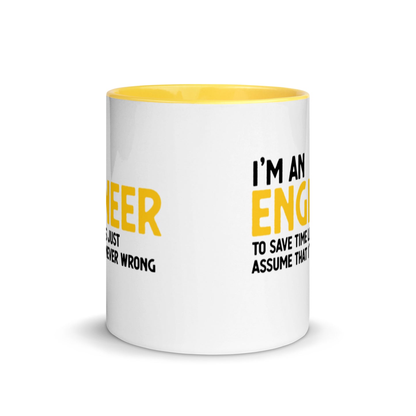 I'm an engineer, yellow version. Mug