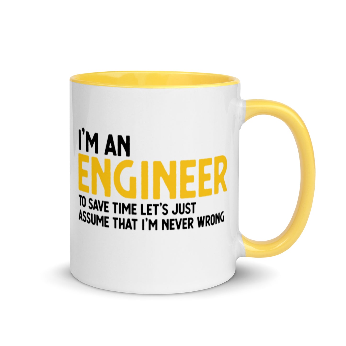 I'm an engineer, yellow version. Mug